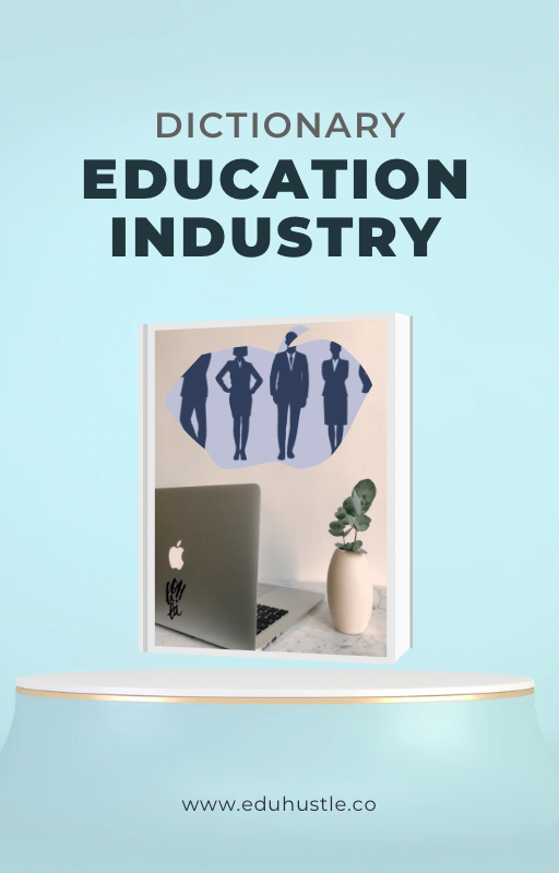 Education Industry Dictionary