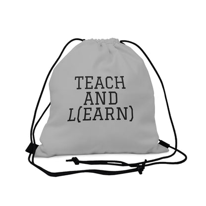 TEACH AND L(EARN) Drawstring Bag - EDU HUSTLE