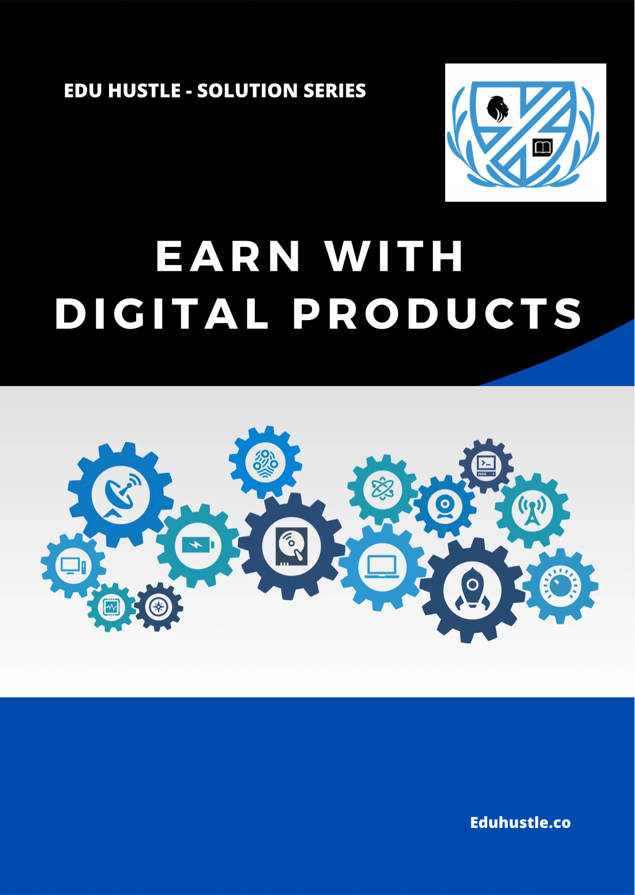 Earn with Digital Products - EDU HUSTLE