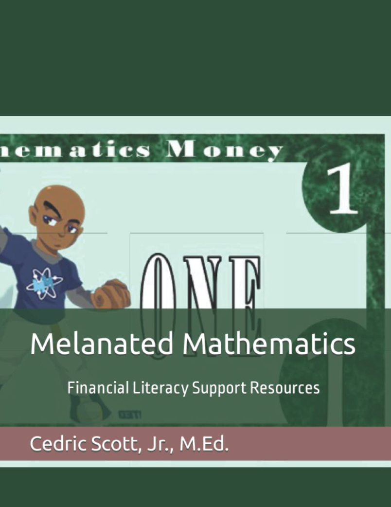 Melanated Mathematics: Financial Literacy Support Resources - EDU HUSTLE