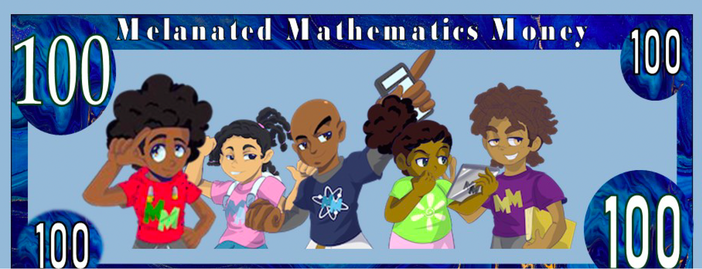 Melanated Mathematics Money  (PDF) - EDU HUSTLE