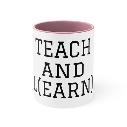 Teach and L(earn) Mug - EDU HUSTLE